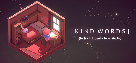 Kind Words: Lo-Fi Chill Beats To Participate in the Human Experience To